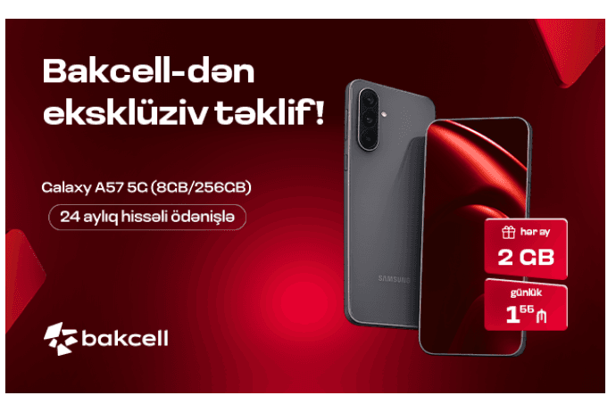 Bakcell Samsung Galaxy A57 5G üçün xüsusi kampaniyaya - START VERİB